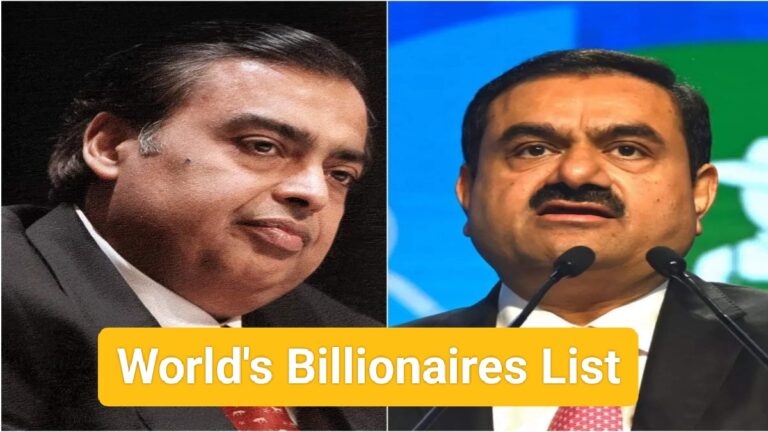 World's Billionaires List: मुकेश अंबानी न गौतम अडानी, दुनिया के टॉप रईसों पर भारी पड़ा यह भारतीय